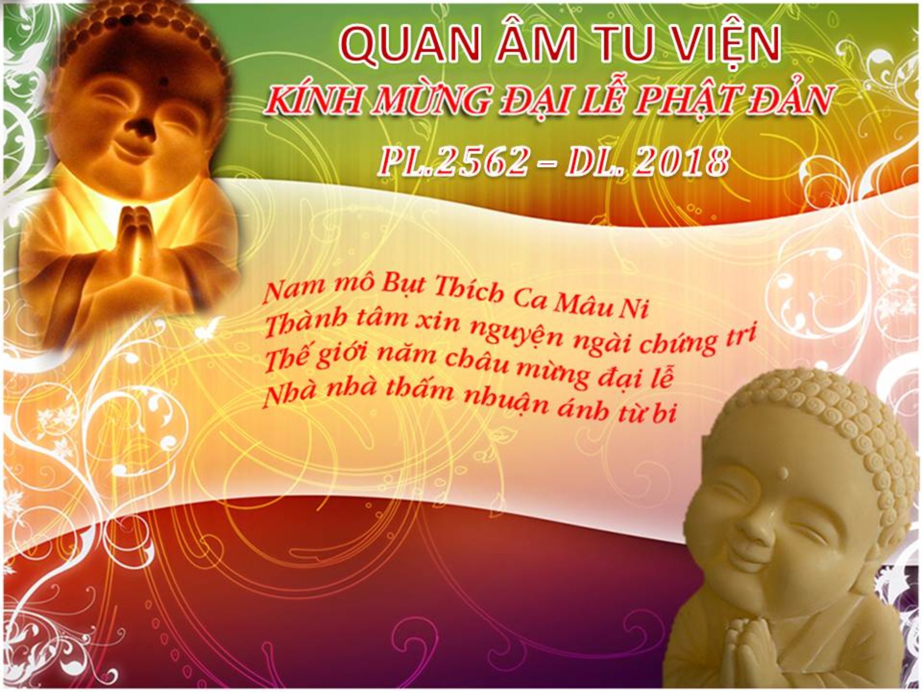 Quan Âm Tu Viện hân hoan đón mừng Phật Đản (PL.2562 – DL.2018)